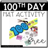 100th Day Activities | 100th Day Hat | Free 100th Day Activity