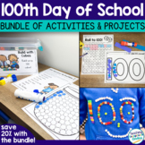 100th Day of School Activities and Projects Bundle