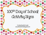 100th Day Activity Signs For Centers