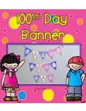 100th Day Banner FREEBIE!