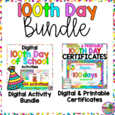 100th Day of School Digital Interactive Activities and Cer