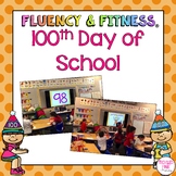 100th Day of School Fluency & Fitness®
