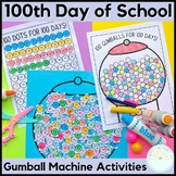 100th Day Gumball Machine Printable 100 Day Gumball Machin