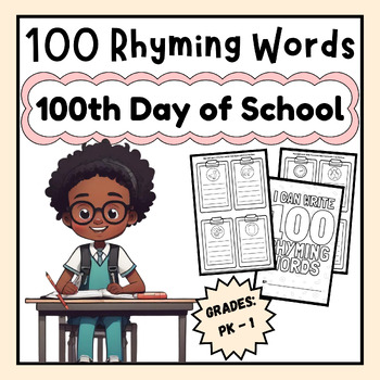 Preview of 100th Day Hooray! Rhyming Words for a Festive Day (PreK-Grade 1)