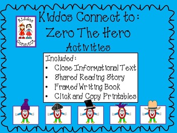 Preview of 100th Day - Kiddos Connect to Zero the Hero Activities