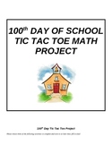 100th Day Math Tic Tac Toe Project