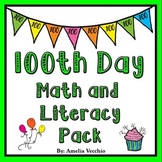 100th Day Math and Literacy Pack