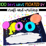 100th Day Mylar Balloon Craft and Writing