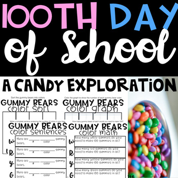 Preview of 100th Day Of School Candy Exploration.