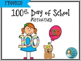 100th Day Of School Activities {Freebie}