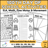 100th Day Of School Activities and Worksheets - No Prep - 