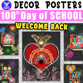 100th Day Of School WELCOME BACK Quotes Classroom Decor Bu