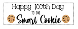100th Day -- One SMART COOKIE TAG