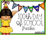 100th Day of School FREEBIE