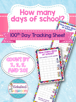 Preview of How many days of school - 100th Day Tracker with Ten Frame (English Version)