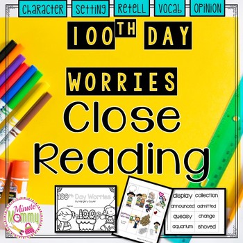 Preview of 100th Day Worries Close Read