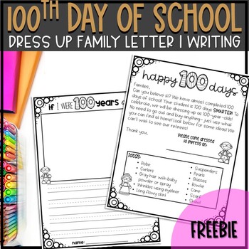 Preview of 100th Day Writing Page & 100-years-old Dress up Parent Letter- FREEBIE