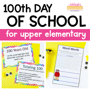 100th Day of School for Big Kids - Booklet and Task Cards by Ashleigh