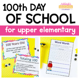 100th Day of School for Upper Elementary