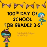 100th Day for Grades 3-5