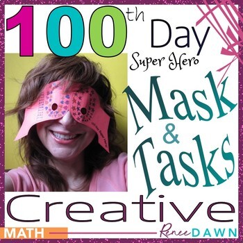 Preview of 100th Day of School Activities and Super Hero Mask