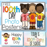100th Day of School FREE Picture Posters