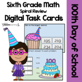 100th Day of School 6th Grade Digital Task Cards Boom Card