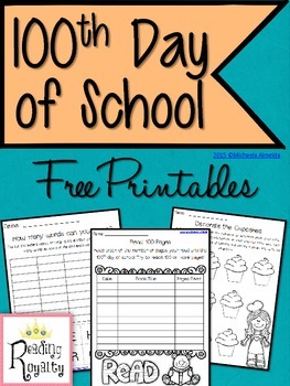 Preview of 100th Day of School - Free Printables