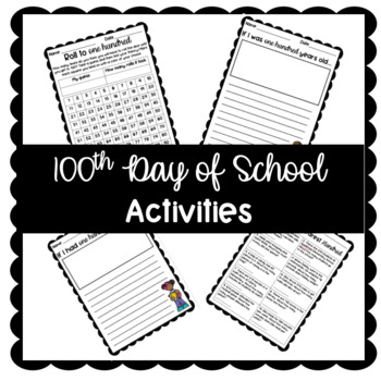 Preview of 100th Day of School Activities - Writing Prompts, Math Games, and Decor!
