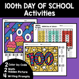 100th Day of School Activities - Color by Code, Writing Pr