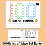 100th Day of School Activities Dot Marker Worksheets Kinde