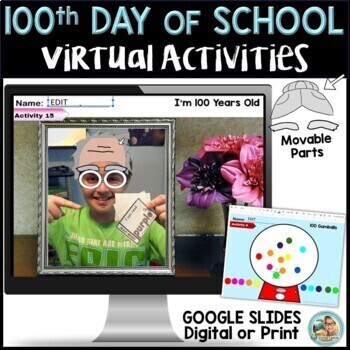 Preview of 100th Day of School Activities | Google Slides  VIRTUAL & PRINT OPTIONS
