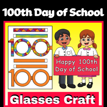 Preview of 100th Day of School Activities Hat Glasses Craft - Printable
