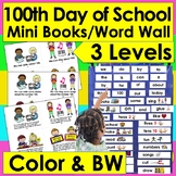100th Day of School Activities / Mini Books - 3 Levels + I