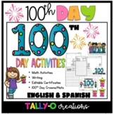 100th Day of School Activities & More! | English and Spanish