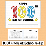 100th Day of School Activities Q tip Painting Writing Kind