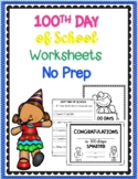 100th Day of School Activities (With Certificates)