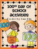 100th Day of School Activities and Craftivity-Grade K to 2