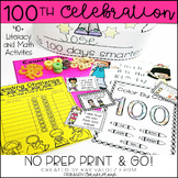 100th Day of School NO PREP Activities-100th Day Math-100 