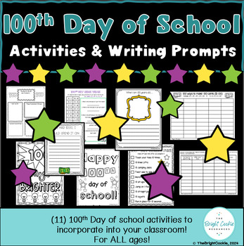 Preview of 100th Day of School: Activities and Writing Prompts