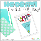 100th Day of School Activities for Seesaw & Google Slides