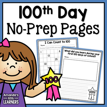100th Day of School No Prep Pages by Amanda's Little Learners | TpT