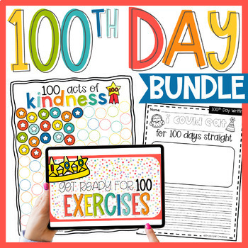 Preview of 100th Day of School Writing, PE, Math, & SEL Activities BUNDLE | Kindness Week