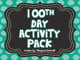 100th Day of School Activity Pack