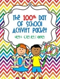 100th Day of School Activity Packet: Let's Celebrate