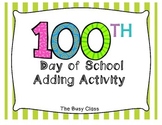 100th Day of School Adding Activity