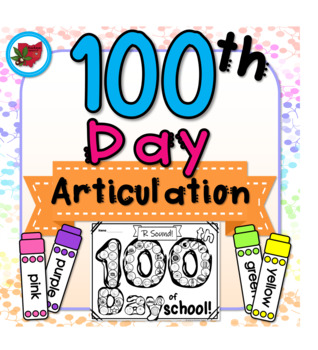 Preview of 100th Day of School Articulation Activity Set for Speech Therapy