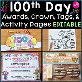 100th Day of School Awards (Certificates), Crown, Treat Ta