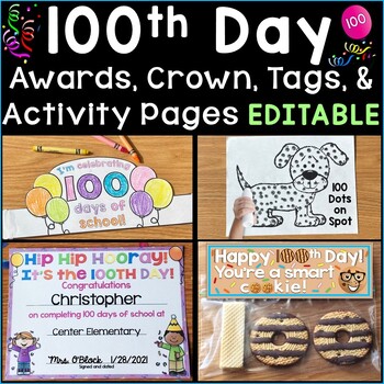 Preview of 100th Day of School Awards Certificates Treat Tags Activity Pages Editable