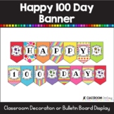100th Day of School Banner Bulletin Board Display